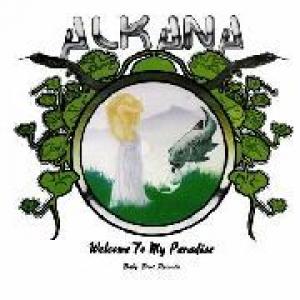 alkana: welcome to my paradise