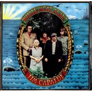 jim capaldi: whale meat again