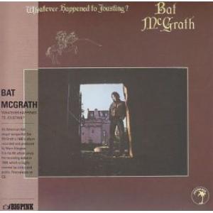 bat mcgrath: whatever happened to jousting?