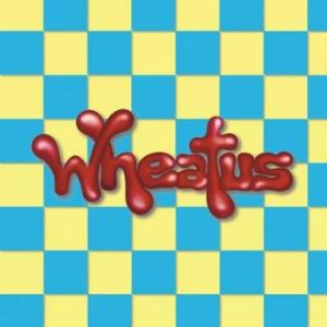 wheatus: wheatus