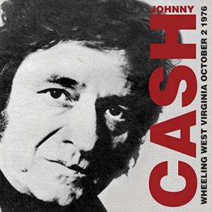 johnny cash: wheeling west virginia october 2nd 1976 