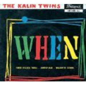 kalin twins, the: when