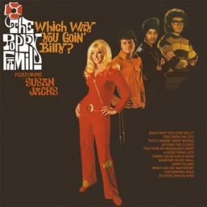 the poppy family: which way you goin' billy?