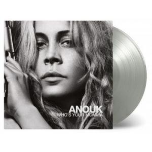 anouk: who's your momma