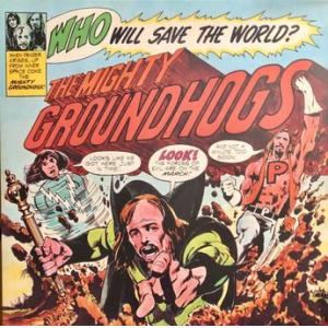 groundhogs: who will save the world? the mighty groundhogs
