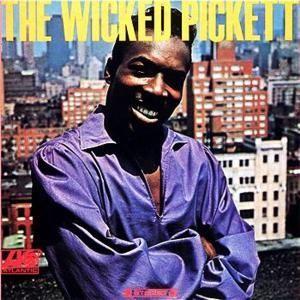 wilson pickett: wicked pickett