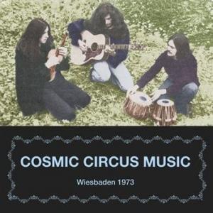 cosmic circus music: wiesbaden 1973