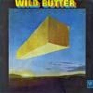 wild butter: wild butter