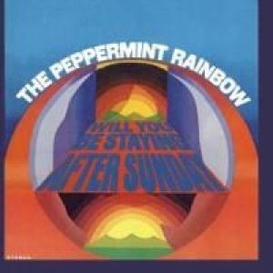the peppermint rainbow: will you be staying after sunday?