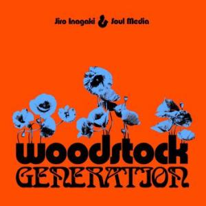 jiro inagaki & soul medicine: woodstock generation