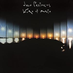 jaco pastorius: word of mouth