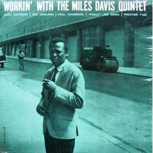 miles davis & john coltrane: workin with miles davis quintet