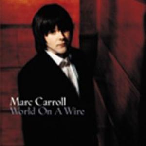 marc carroll: world on a wire