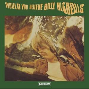billy nicholls: would you believe