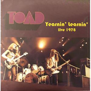 toad: yearnin' learnin' - live 1978 (coloured)