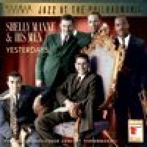 shelly manne & his men: yesterdays