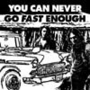 various artists: you can never go fast enough