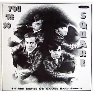 various: you 're so square