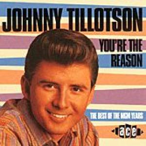 johnny tillotson: you're the reason - the best of the mgm years