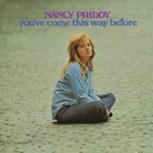 nancy priddy: you've come that way before