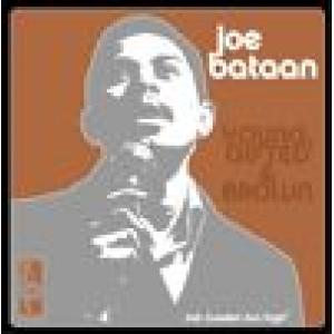 joe bataan: young, gifted & brown