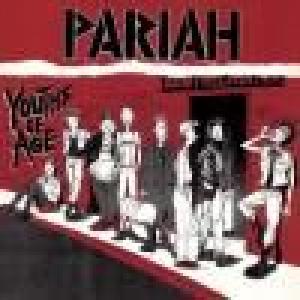 pariah: youths of age